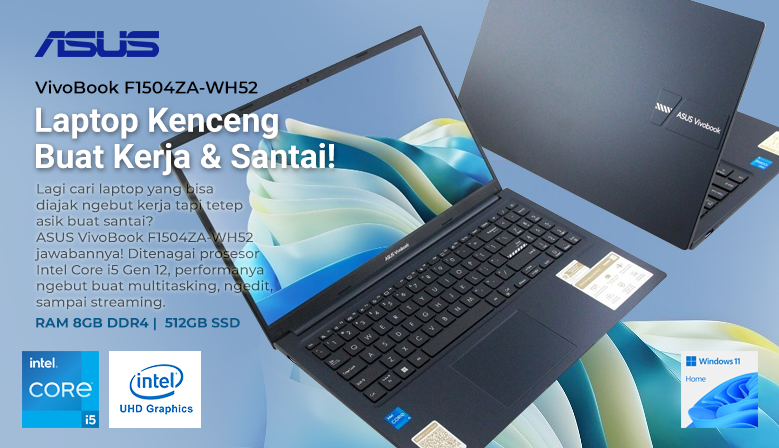 Asus VivoBook F1504ZA-WH52 with Intel i5 Gen 12 and 512GB SSD and 8GB RAM